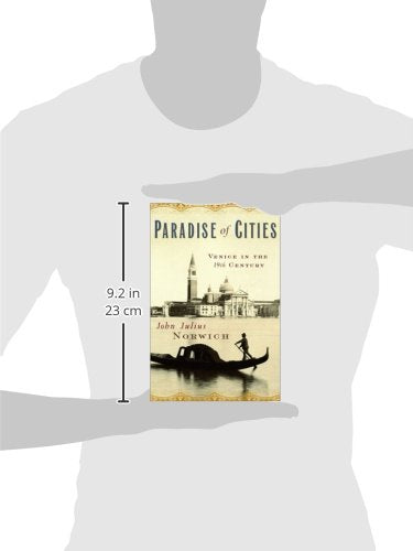 Paradise of Cities: Venice In the 19th Century,New
