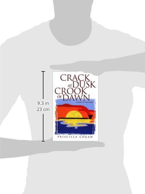 Crack at Dusk Crook of Dawn: A Novel of Discovery,Used