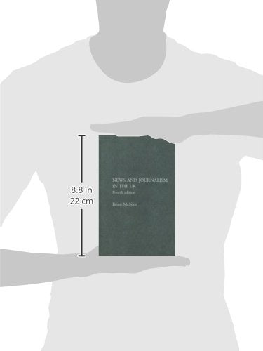 News and Journalism in the UK (Communication and Society),Used