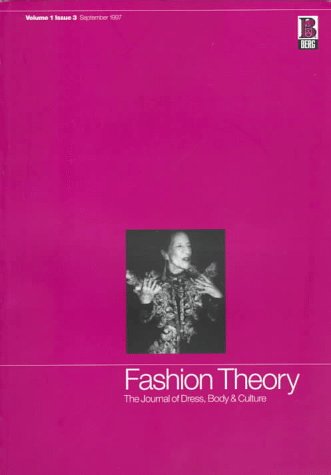 Fashion Theory: Volume 1, Issue 3: The Journal Of Dress, Body And Culture