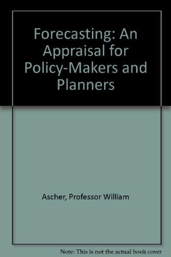 Forecasting: An Appraisal for PolicyMakers and Planners,Used
