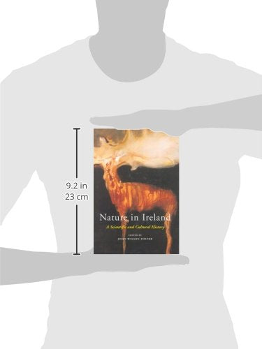 Nature in Ireland: A Scientific and Cultural History,Used