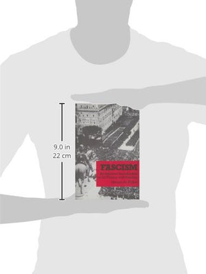 Fascism: An Informal Introduction to Its Theory and Practice,Used