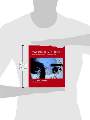 Talking Visions: Multicultural Feminism in a Transnational Age,Used