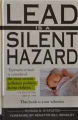 Lead Is a Silent Hazard,Used