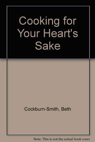 Cooking for your heart's sake,Used