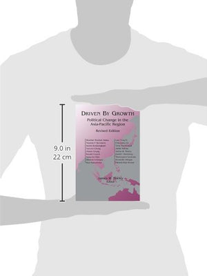 Driven by Growth: Political Change in the AsiaPacific Region (Studies of the East Asian Institute (M. E. Sharpe)),New