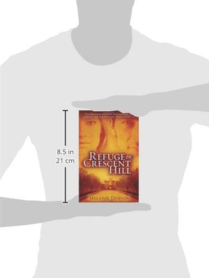 Refuge on Crescent Hill: A Novel,Used