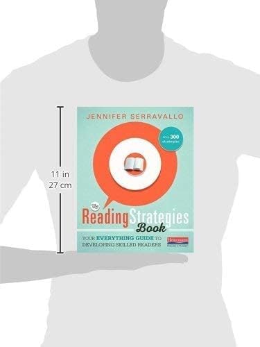 The Reading Strategies Book: Your Everything Guide To Developing Skilled Readers,New