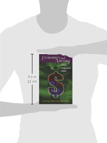 Economics And Nursing: Critical Professional Issues,New