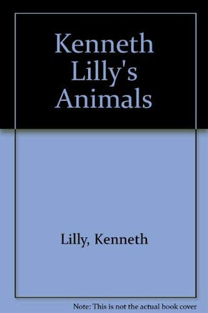 Kenneth Lilly's Animals: Wildlife Around the World,Used