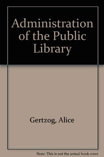 Administration of the Public Library,Used