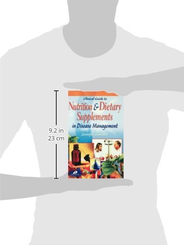 Clinical Guide to Nutrition and Dietary Supplements in Disease Management,Used