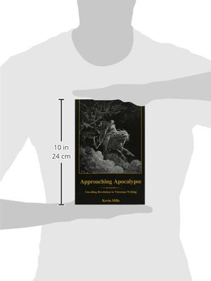 Approaching Apocalypse: Unveiling Revelation In Victorian Writing