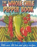 The Whole Chile Pepper Book,Used