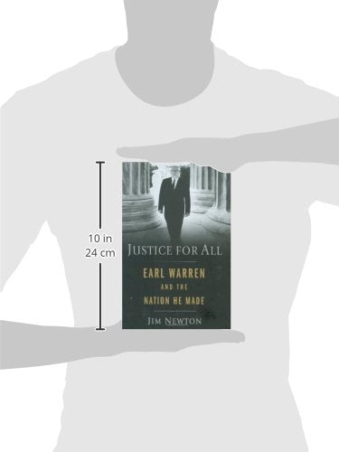 Justice For All: Earl Warren And The Nation He Made