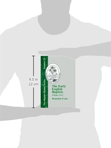 The Early English Baptists (2) (The Baptist History Series, Number 21),Used