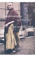 Rainbow Road: From Tooting Broadway to Kalimpong: Memoirs of an English Buddhist,Used