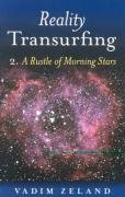 Reality Transurfing: The Rustling of the Morning Stars Level II,Used