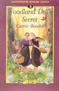 Woodland Dell's Secret (Whispering Brook Series),Used