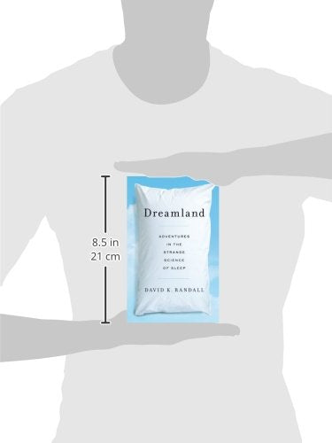 Dreamland: Adventures in the Strange Science of Sleep (Thorndike Press Large Print Nonfiction),Used