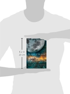 The Shade of the Moon (Life As We Knew It Series),Used