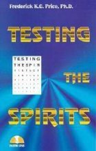 Testing The Spirits