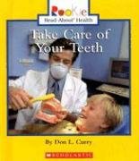 Take Care Of Your Teeth (Rookie ReadAbout Health),Used