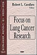 Focus On Lung Cancer Research (Horizons in Cancer Research Series),Used
