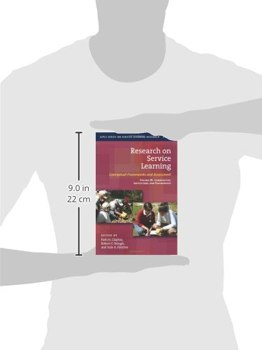 Research on Service Learning: Conceptual Frameworks and Assessments: Volume 2B: Communities, Institutions, and Partnerships (IUP,New