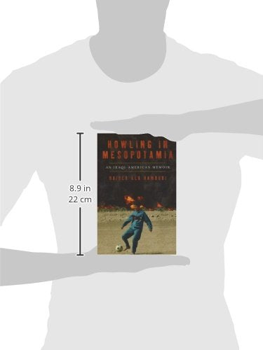 Howling in Mesopotamia: An IraqiAmerican Memoir,Used