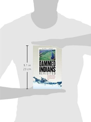 Dammed Indians Revisited: The Continuing History of the PickSloan Plan and the Missouri River Sioux,Used