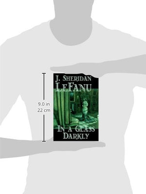 In a Glass Darkly by Joseph Sheridan Le Fanu, Fiction, Literary, Horror, Fantasy,Used