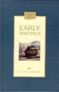 Early Writings of Ellen G. White (Christian Home Library),Used