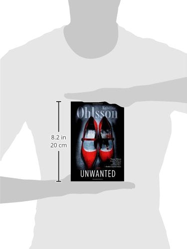 Unwanted: A Novel (Fredrika Bergman Series, The),Used