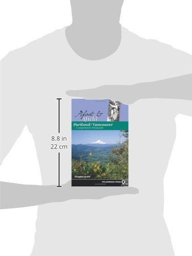 Afoot & Afield Portland/Vancouver: A Comprehensive Hiking Guide,Used