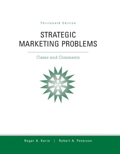 Strategic Marketing Problems: Cases and Comments, 13th Edition,Used