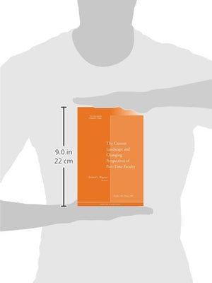 The Current Landscape and Changing Perspectives of PartTime Faculty: New Directions for Community Colleges, Number 140,Used