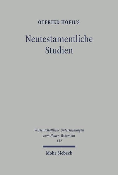 Neutestamentliche Studien (Wissenschaftliche Untersuchungen Zum Neuen Testament) (German Edition),Used
