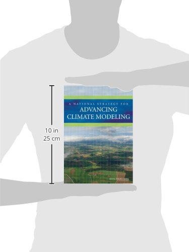 A National Strategy for Advancing Climate Modeling,Used