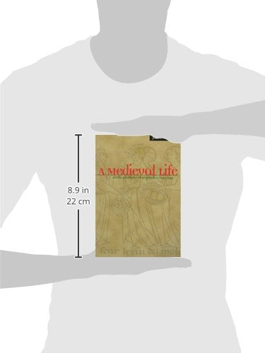 A Medieval Life: Cecilia Penifader Of Brigstock, C. 12951344,Used