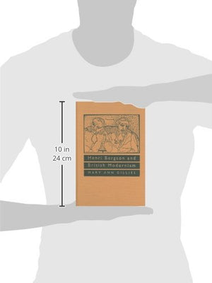 Henri Bergson and British Modernism,Used
