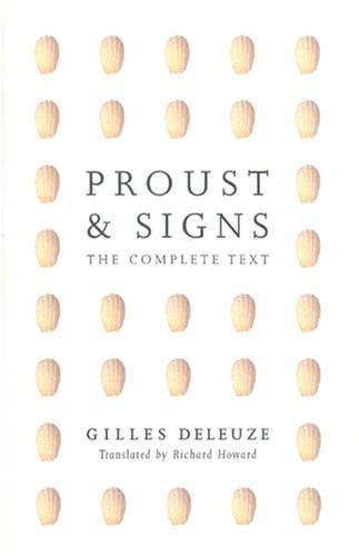 Proust And Signs: The Complete Text,Used