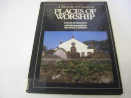 A Traveller's Guide to Places of Worship,Used