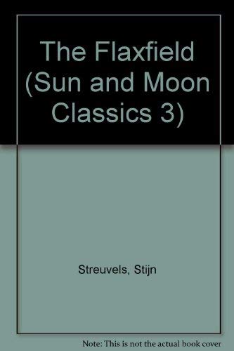 Flaxfield (Sun and Moon Classics 3),Used