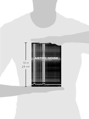 Astro Noise: A Survival Guide for Living Under Total Surveillance,Used