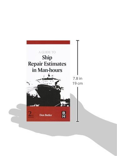 A Guide to Ship Repair Estimates in Manhours,Used