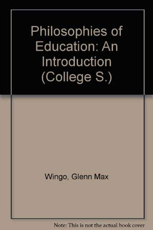 Philosophies of education: An introduction,New