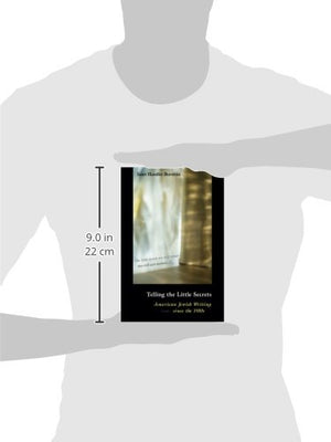 Telling the Little Secrets: American Jewish Writing since the 1980s,Used