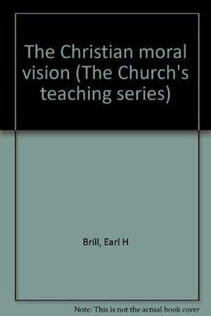 The Christian moral vision (The Church's teaching series),Used